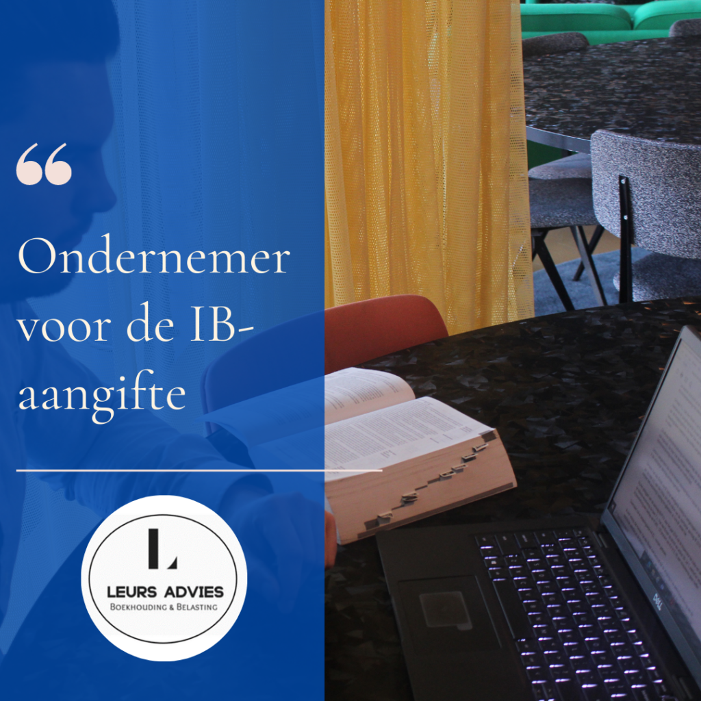 Ondernemer voor de IB-aangifte